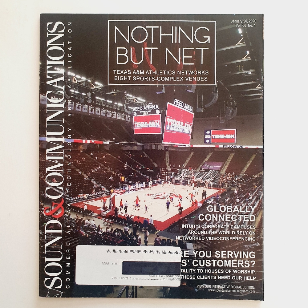 Sound & Communications Magazine January 20, 2020 - Nothing But Net Texas A&M Net